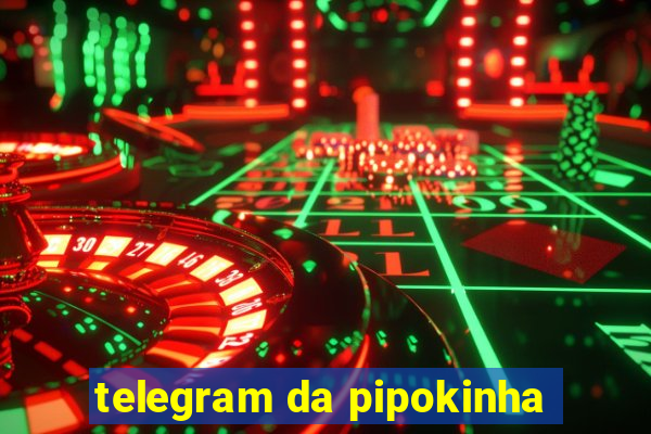 telegram da pipokinha